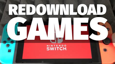 Can I redownload Switch games?