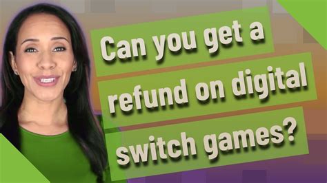 Can I refund digital switch games?