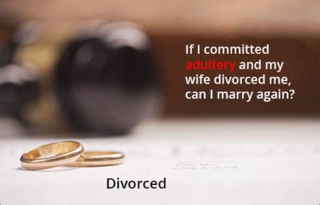 Can I remarry if I committed adultery?