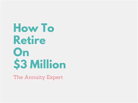 Can I retire at 51 with $3 million dollars?