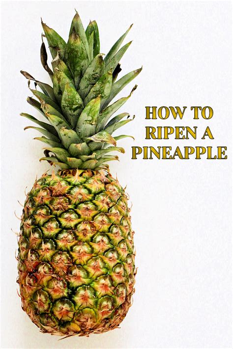 Can I ripen a pineapple?
