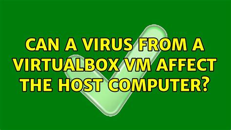 Can I run viruses on VirtualBox?