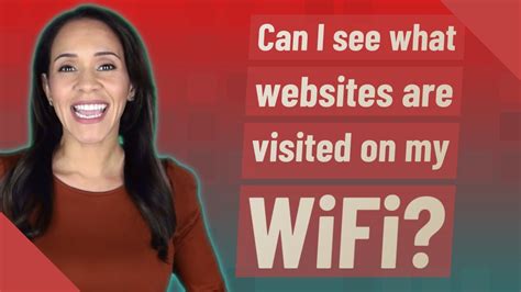 Can I see what websites are visited on my WiFi?