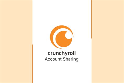 Can I share my Crunchyroll account?