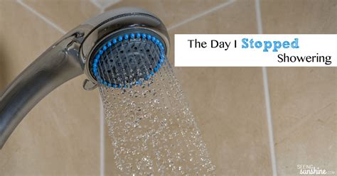 Can I skip a day of showering?