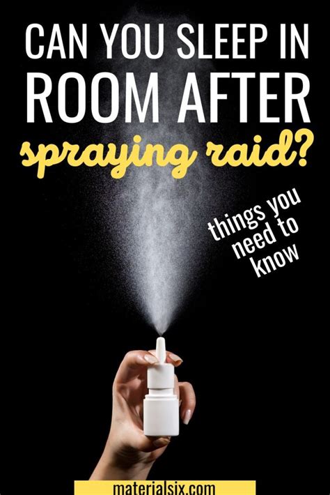 Can I sleep in my room after spraying insecticide?