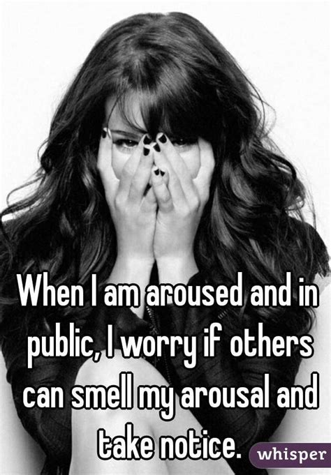 Can I smell my arousal?