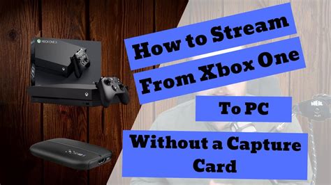 Can I stream my Xbox to my PC without capture card?