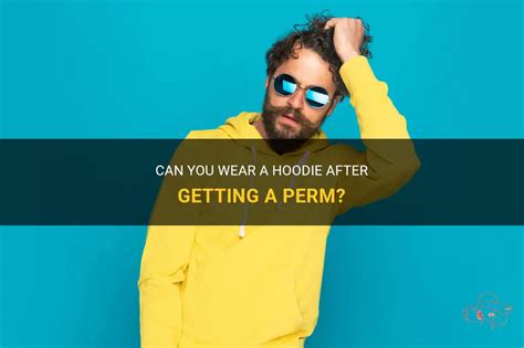 Can I sweat after a perm?