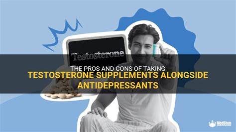 Can I take testosterone while on antidepressants?