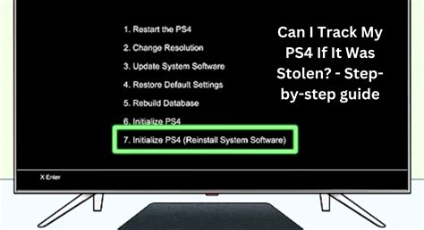 Can I track my PS4 if it was stolen?