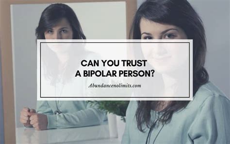 Can I trust bipolar girlfriend?