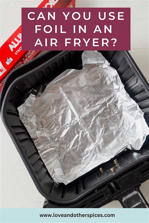 Can I use Aluminium foil for steaming?