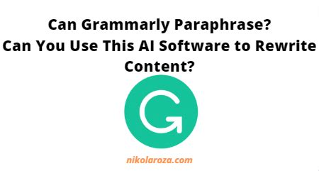 Can I use Grammarly to paraphrase?