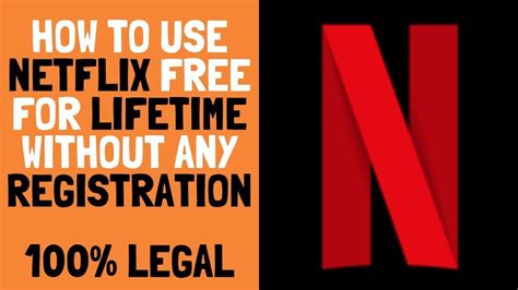 Can I use Netflix for free?