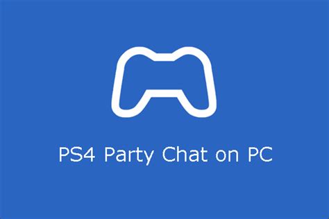 Can I use PS4 party chat on PC?