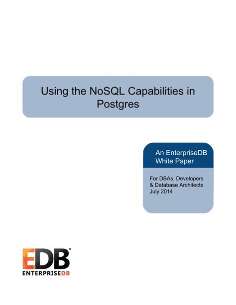 Can I use Postgres as NoSQL?