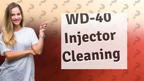 Can I use WD-40 to clean injectors?