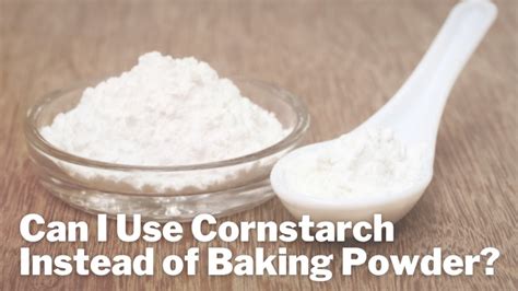 Can I use cornstarch instead of baking powder to clean?