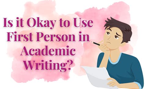 Can I use first person in academic writing?