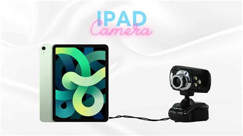 Can I use iPad as a webcam?