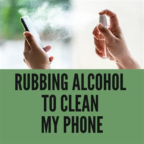 Can I use isopropyl alcohol to clean my phone?