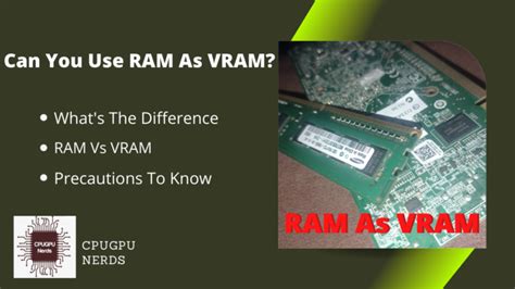 Can I use my RAM instead of VRAM?