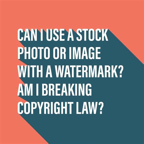Can I use watermarked images?