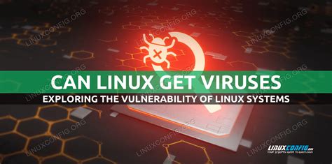 Can Linux catch virus?