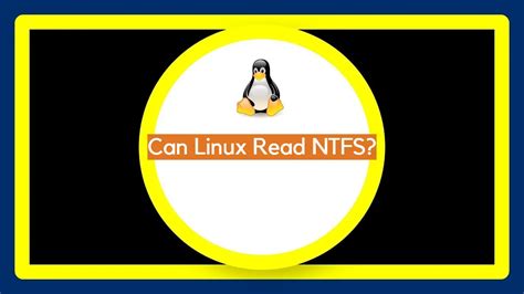 Can Linux read NTFS?