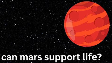 Can Mars support life?