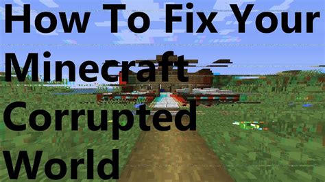Can Minecraft worlds get corrupted?
