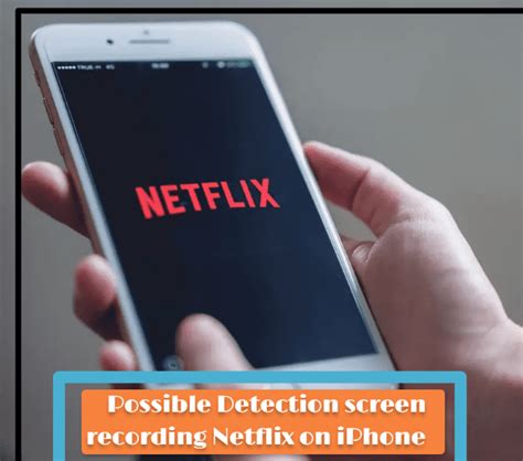 Can Netflix detect screen recording?