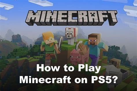 Can PC and PS5 play together on Minecraft?