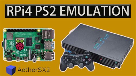 Can RPi4 emulate PS2?