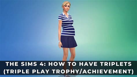 Can Sims have triplets in Sims 4?