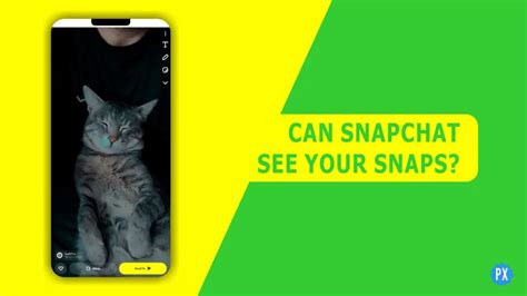 Can Snapchat check your snaps?
