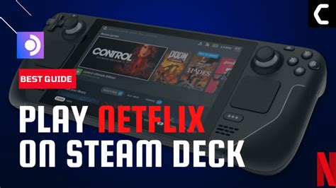 Can Steam Deck use Netflix?