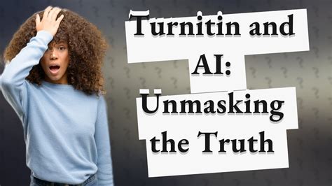 Can Turnitin be wrong about AI?