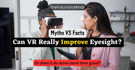 Can VR improve eyesight?