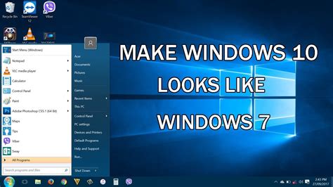Can Windows 10 look like Windows 7?