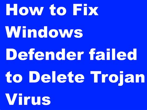 Can Windows Defender remove Trojan?