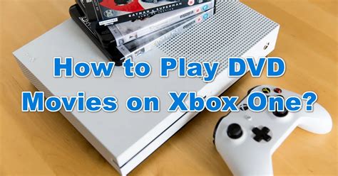 Can Xbox One play DVD R?