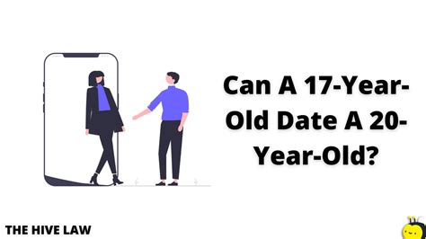 Can a 17 year old date a 20?