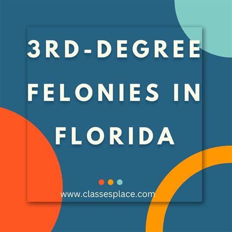 Can a 3rd degree felony be dropped to a misdemeanor Florida?