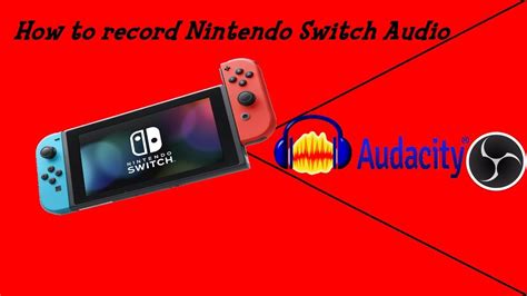 Can a Nintendo Switch record audio?