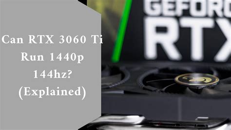 Can a RTX 3070 run 1440p 144Hz?