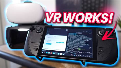 Can a Steam Deck run VR?