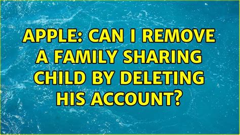 Can a child remove Family Sharing?
