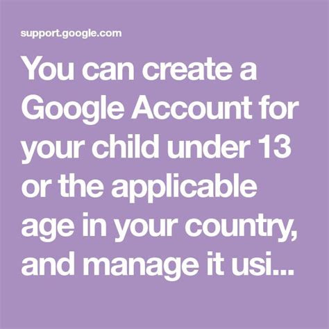 Can a child under 13 have a Google Account?